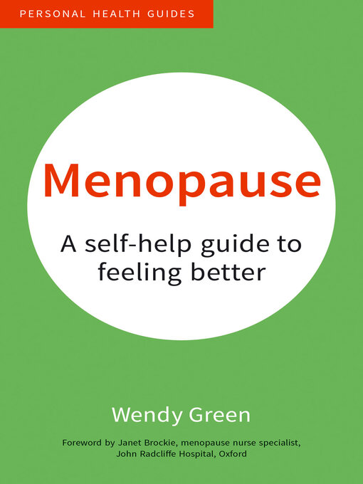 Title details for Menopause: a Self-Help Guide to Feeling Better by Wendy Green - Available